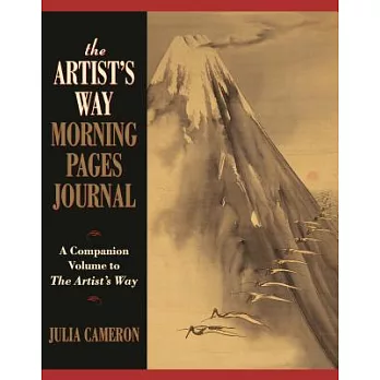 The Artist’s Way Morning Pages Journal: A Companion Volume to the Artist’s Way