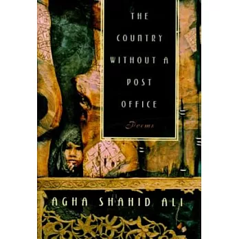 The Country Without a Post Office: Poems