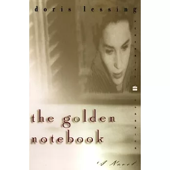 The Golden Notebook: Perennial Classics Edition