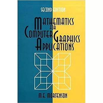 博客來-Mathematics for Computer Graphics Applications