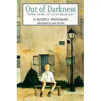 Out of darkness  : the story of Louis Braille