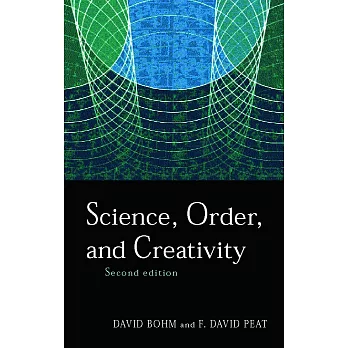 Science, Order and Creativity Second Edition