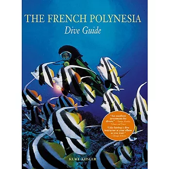 The French Polynesian Dive Guide