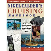 Nigel Calder’s Cruising Handbook: A Compendium for Coastal and Offshore Sailors