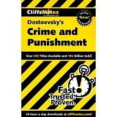 Cliffsnotes on Dostoevsky’s Crime and Punishment