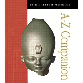 The British Museum A-Z Companion