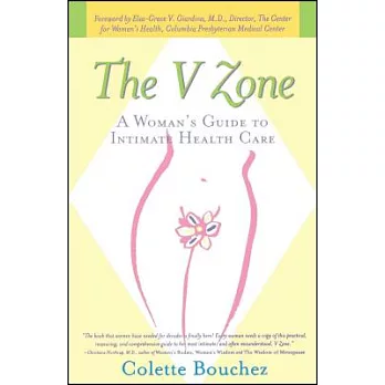 The V Zone: A Woman’s Guide to Intimate Health Care