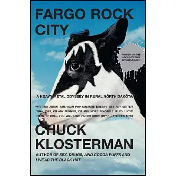 Fargo Rock City: A Heavy Metal Odyssey in Rural North Dakota