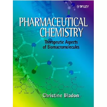 Pharmaceutical Chemistry: Therapeutic Aspects of Biomacromolecules