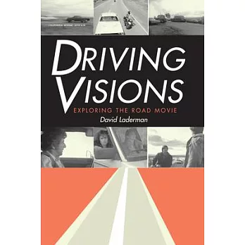 Driving Visions: Exploring the Road Movie