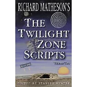 Richard Matheson’s the Twilight Zone Scripts