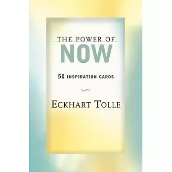 The Power of Now: 50 Inspiration Cards