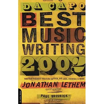Da Capo Best Music Writing 2002: The Year’s Finest Writing on Rock, Pop, Jazz, Country, & More
