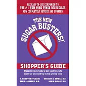 The New Sugar Busters! Shopper’s Guide: Discover Which Foods to Buy (and Which to Avoid) on Your Next Trip to the Grocery Store
