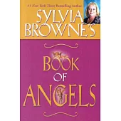 Sylvia Browne’s Book of Angels