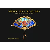 Mardi Gras Teasures: Jewelry of the Golden Age