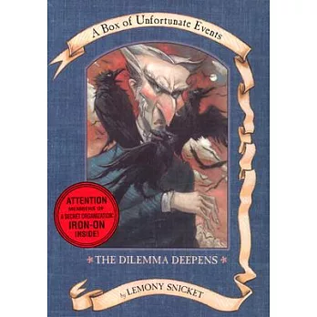 A Series of Unfortunate Events Box: The Dilemma Deepens (Books 7-9)