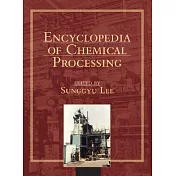 Encyclopedia of Chemical Processing (Online)