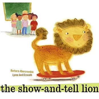 The show-and-tell lion /