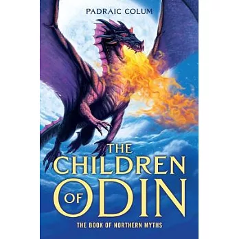The children of Odin : the book of northern myths /