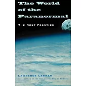 World of the Paranormal: The Next Frontier