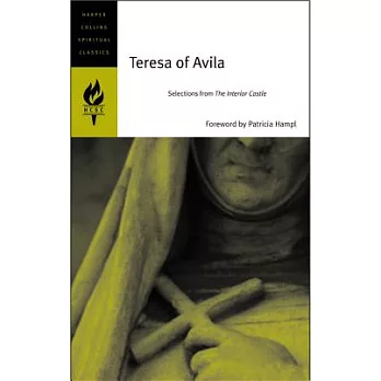 Teresa of Avila: Selections from the Interior Castle