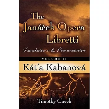 Kat’a Kabanova: Translations and Pronunciation