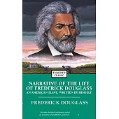 Narrative Of The Life Of Frederick Douglass: An American Slave, Written By Himself