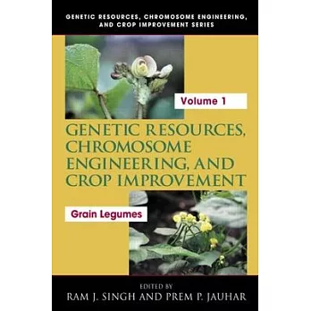 Genetic Resources, Chromosome Engineering, and Crop Improvement: Grain Legumes, Volume I