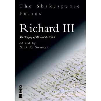King Richard III: The Tragedy of Richard the Third