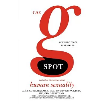 The G Spot: And Other Discoveries About Human Sexuality