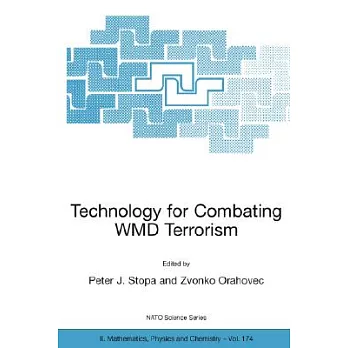 Technology For Combating Wmd Terrorism: Proceedings Of The Nato Arw On Technology For Combating Wmd Terrorism, Hunt Valley, Md,