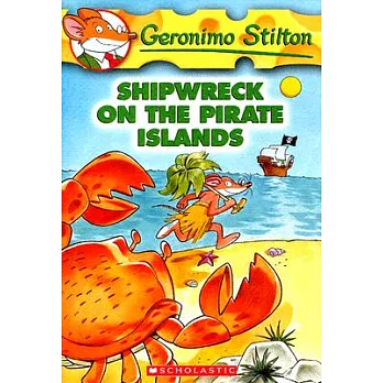 Geronimo Stilton 18 : Shipwreck on the Pirate Islands