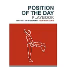 Position Of The Day Playbook: Sex Every Day In Every Way From Nerve.com
