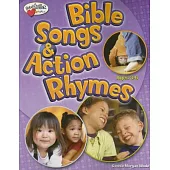 Bible Songs & Action Rhymes: Ages 3-6