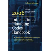 2006 International Plumbing Codes Handbook