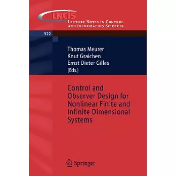 Control And Observer Design for Nonlinear Finite And Infinite Dimensional Systems