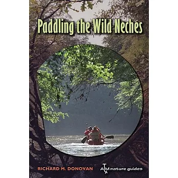 Paddling the Wild Neches
