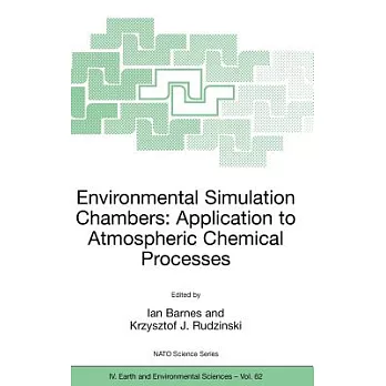 Environmental Simulation Chambers: Application to Atmospheric Chemical Processes