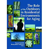 Role of the Outdoors in Residential Environments for Aging