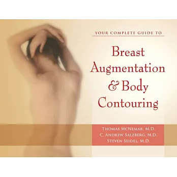 Your Complete Guide To Breast Augmentation & Body Contouring