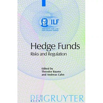 Hedge Funds: Risks And Regulation