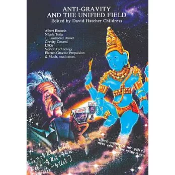 Anti-Gravity and the Unified Field