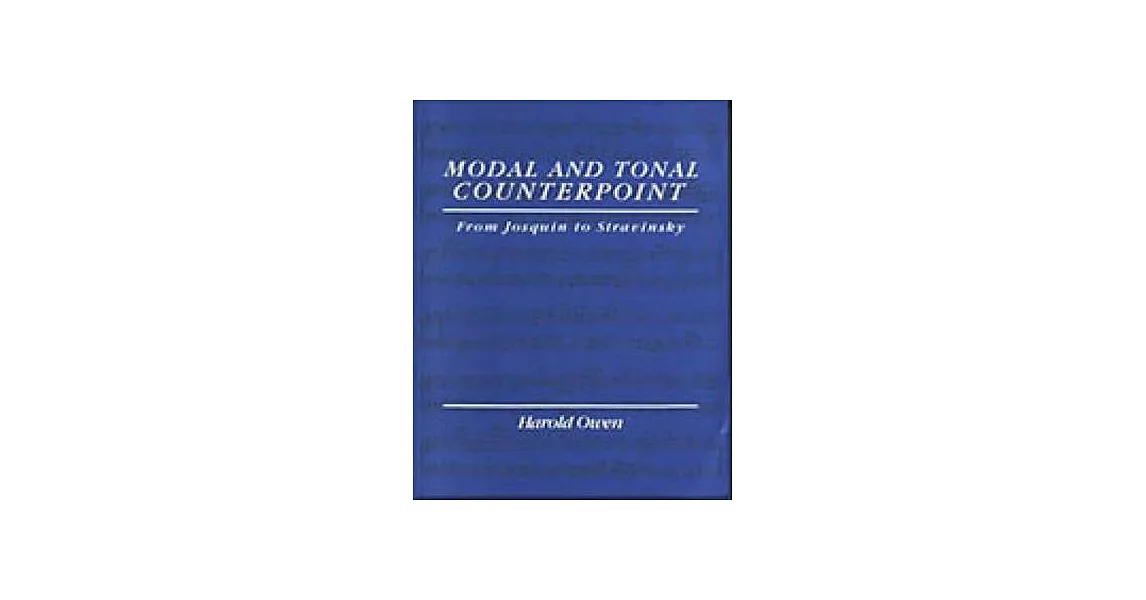 Modal Counterpoint Questions 博客來-Modal and Tonal Counterpoint: From Josquin to Stravinsky