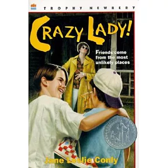 Trophy Newbery : crazy lady!