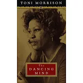 The Dancing Mind: Speech upon Acceptance of the National Book Foundation Medal for Distinguished Contribution to American Letter