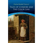 Tales of Conjure and the Color Line: 10 Stories