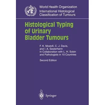 Histological Typing of Urinary Bladder Tumours