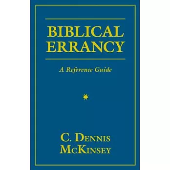 Biblical Errancy: A Reference Guide