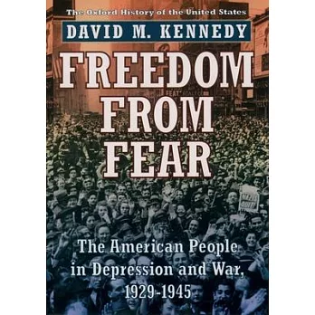 Freedom from fear : the American people in depression and war, 1929-1945 /
